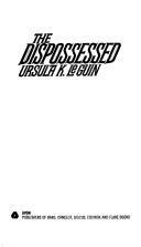 Ursula K. Le Guin: The Dispossessed (1974)