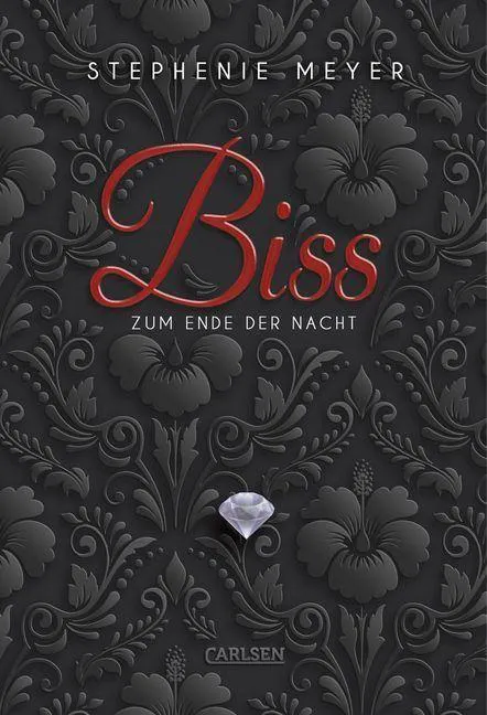Stephenie Meyer: Biss zum Ende der Nacht (German language, 2016, Carlsen Verlag)