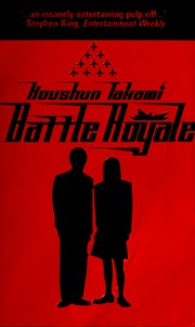 Kōshun Takami: Battle royale (2003, VIZ, LLC)