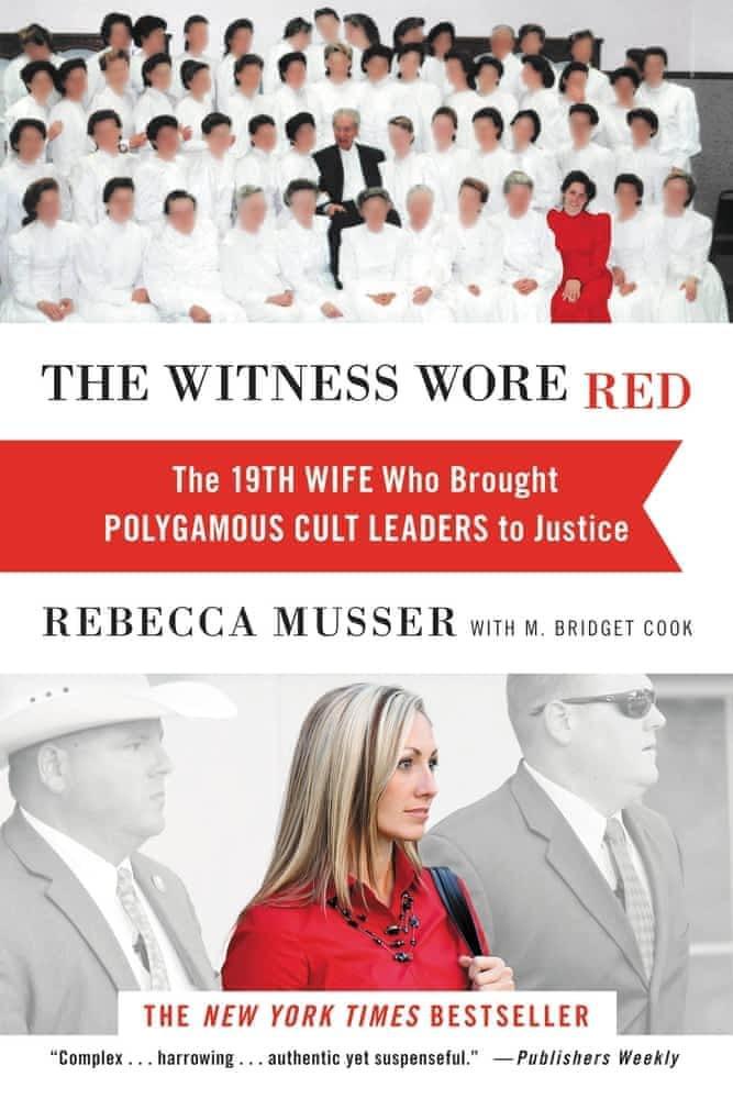 Rebecca Musser: Witness Wore Red (2013)