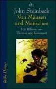 John Steinbeck: Von Mäusen und Menschen (German language, 2002, dtv Verlagsgesellschaft)