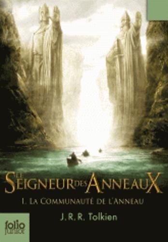 J. R. R. Tolkien: La Communauté de l'anneau (French language, 2007, Gallimard Jeunesse)