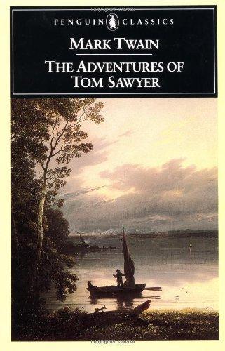 Mark Twain, Samuel Langhorne Clemens: The Adventures of Tom Sawyer (1986)