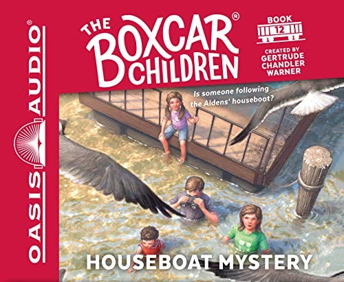 Gertrude Chandler Warner: Houseboat Mystery (AudiobookFormat, 2012, Oasis Audio)
