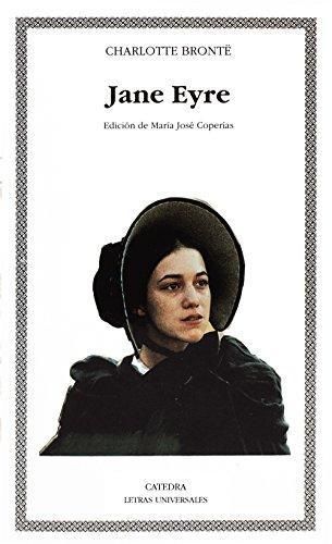 Charlotte Brontë: Jane Eyre (Spanish language, 2004, Ediciones Cátedra)