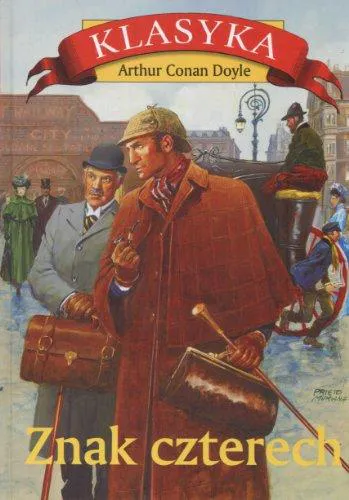 Arthur Conan Doyle: Znak czterech (Polish language, 2014)