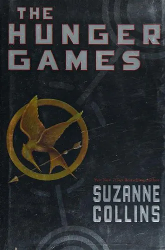 Suzanne Collins: The Hunger Games (2008, Scholastic Corporation)