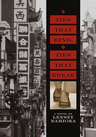 Lensey Namioka: Ties that bind, ties that break (1999, Delacorte Press)