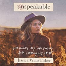 Jessica Willis Fisher: Unspeakable (2022, Nelson Incorporated, Thomas)