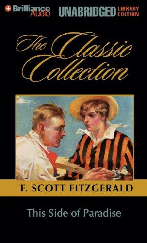 Francis Scott Fitzgerald: This Side of Paradise (The Classic Edition) (2006, Brilliance Audio on MP3-CD Lib Ed)