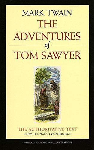 Mark Twain, Samuel Langhorne Clemens: The Adventures of Tom Sawyer